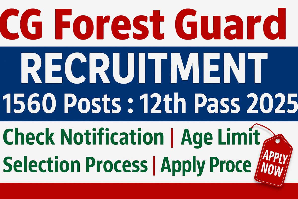 CG Forest Guard Recruitment 2025