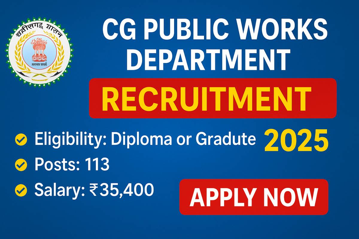 CG Public Works Department Recruitment 2025