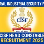 CISF Head Constable Recruitment 2025