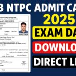 RRB NTPC Admit Card 2025