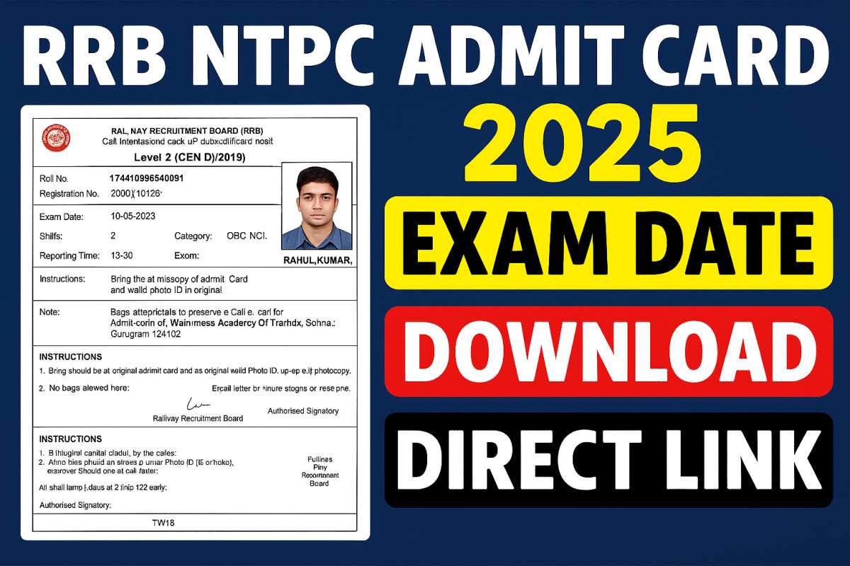 RRB NTPC Admit Card 2025